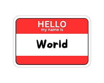 Naklejka „Witaj świecie”: Projektowanie stron internetowych, programowanie, prezent dla programisty