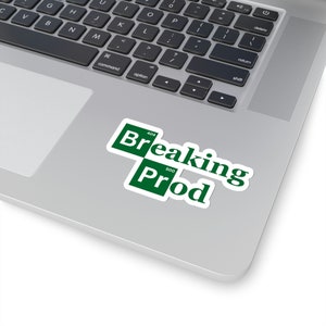 Breaking Prod Sticker: Programmer Humor, Developer Gift image 2