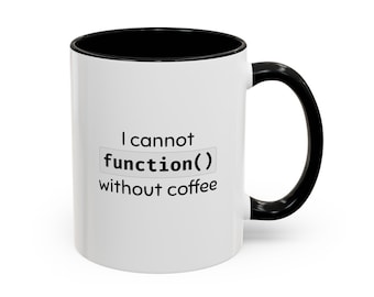 Je ne peux pas fonctionner sans tasse de café : cadeau de programmeur