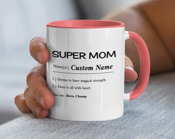 Super Mom Custom Name Coffee Mug - Hero Champ Gift