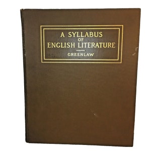 A Syllabus of English Literature by Edwin Greenlaw 1912 Antique Textbook with 1912-1913 Class Notes