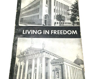 Living in Freedom A Sketch of Independent Lithuania's Achievements 1948 Paperback