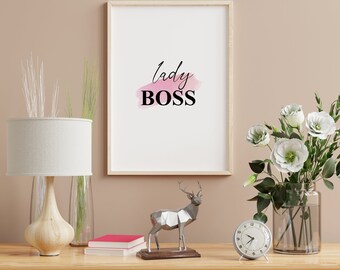 Lady Boss - Black And White Printable Wall Art Quote