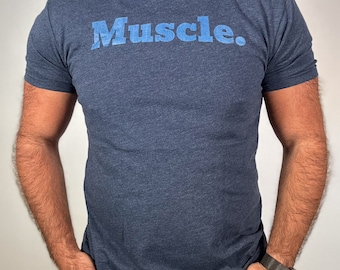 Muscle. T-Shirt