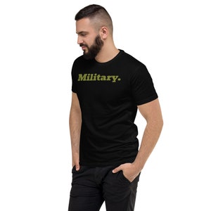Military. T-Shirt