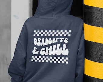 Deadlifts & Chill Hoodie, Pump Cover, Gym Sweatshirt, Oversized Hoodie, Gym Gift, Weightlifting Hoodie, Funny Gym Hoodie, Muscle Mommy