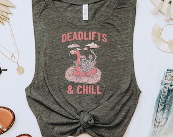 Deadlifts & Chill Women's Muscle Tank, Weightlifting Tank, Grunge Tank, CrossFit Tank, Funny Gym Tank, Powerlifting, Grunge Tank, Skeleton