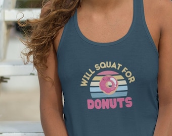 Will Squat for Donuts Racerback Tank, CrossFit Tank Top, Women's WOD Tank Top, Funny Gym Shirt, Humorous Workout Top, Cute CrossFit Top