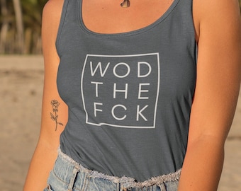 WOD THE FCK Tank, Womens Workout Tank, Racerback Gym Tank, Workout Clothes, Weightlifting Top, Women who Lift, Gym Rat, Weightlifting Gifts