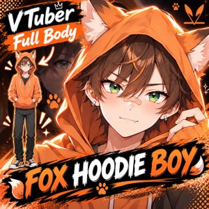 May include: An anime-style character illustration featuring a person with brown hair and green eyes wearing an orange fox-eared hoodie. The text reads VTuber Full Body and FOX HOODIE BOY. The character has a small bandage on the nose and silver earrings.