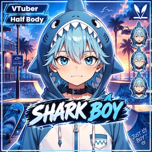 May include: A digital illustration of a character wearing a blue shark-themed hoodie with a hood featuring teeth and fins. The character has light blue hair, blue eyes, and a black collar. Text reads VTuber Half Body, SHARK BOY, and JUST BOY.