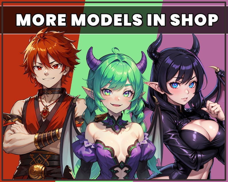 May include: Three anime-style characters against a tri-colored background with the text MORE MODELS IN SHOP. The left character has red hair and a red outfit. The center character has green hair and horns. The right character has black hair, horns, and wings.