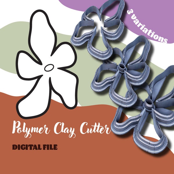 Organic flower | Digital STL File, Polymer Clay Cutter, 4 sizes