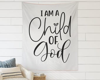 I am a Child of God Christian Tapestry Wall Hanging for Girls Bedroom Decor Vertical Tapestry College Dorm decor Christian Gift for Her