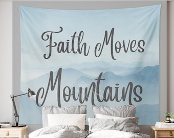 Christian Tapestry Faith Moves Mountains Tapestry for Bedroom Decor College Decor Room Divider Christian Banner Faith Tapestry Religion