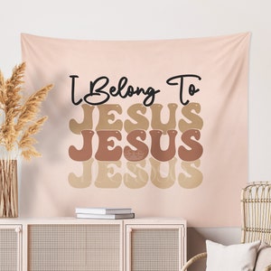 Christian Tapestry Wall Hanging for Bedroom Decor I Belong to Jesus Retro Art Nursery Decor Christian Gift Boho Tapestry College Dorm Decor