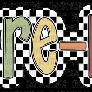 May include: A colorful pre-k sign with a checkered background. The letters are outlined in black and have a retro style.
