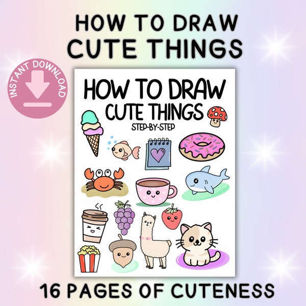 How To Draw Cute Things 16 Drawings | Printable Drawing Book | Kawaii Drawing | Learn To Draw | Cute Food | Kids Drawing | Adult Drawing