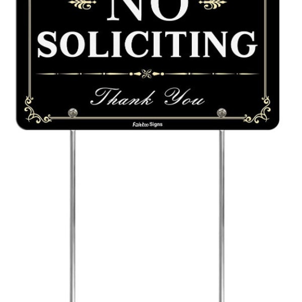 No Soliciting Sign for House Yard with Metal Stakes,Heavy Duty Aluminum, Reflective, Fade Resistant,  UV Protected, Property Protected