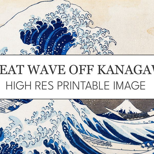 Great Wave off Kanagawa Hokusai Super High Res Digital Image Download // Instant Digital Download // Print at Home // Japanese Woodblock Art