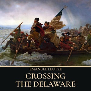 Washington Crossing the Delaware Print: Leutze Painting (Digital Download)