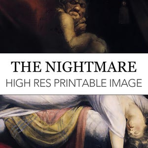 The Nightmare Fuseli Digital Print - Printable Nightmare Henry Fuseli - Romanticism Gothic Horror - The Nightmare Reclining Woman Painting