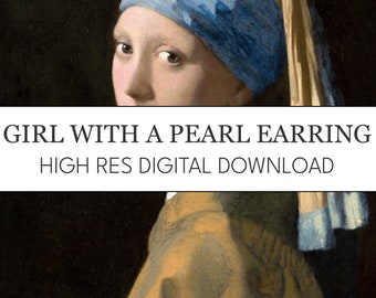 Girl with a Pearl Earring Digital Print Download // High Res Vermeer Dutch Golden Age Printable // Print at Home as Framed Art Print