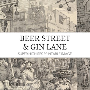 Puede incluir: Grabado vintage en blanco y negro titulado "Beer Street & Gin Lane". La imagen representa una escena callejera detallada con numerosas figuras, edificios y letreros. La impresión es una imagen de alta resolución.
