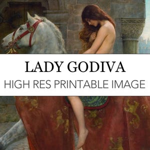 Lady Godiva Printable Digital Print // John Collier Pre-Raphaelite High Res Bild Download // Lady Godiva Print at Home