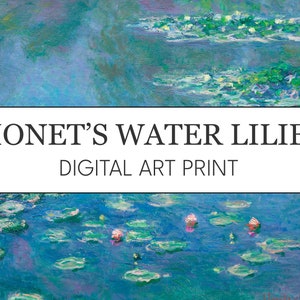 Monet Water Lilies Digital Art Print // High Res Digital Download // Print at Home // Printable // French Landscape Impressionist Painting