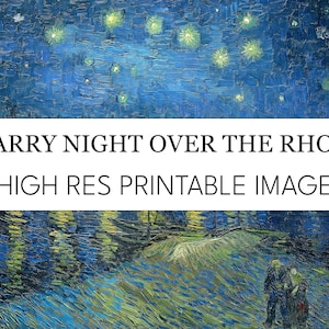 Sternenklare Nacht über der Rhone Digitaldruck // Van Gogh High Res Bild Download // Sternenklare Nacht über der Rhone Print at Home Poster