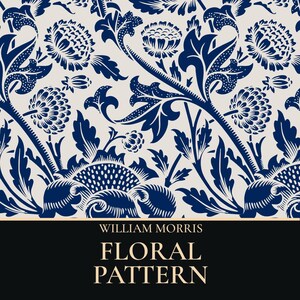 May include: A repeating floral pattern featuring dark blue stylized flowers and leaves on a light beige background. Below the pattern, a black horizontal band contains the white text WILLIAM MORRIS and the words FLORAL PATTERN in a serif font.
