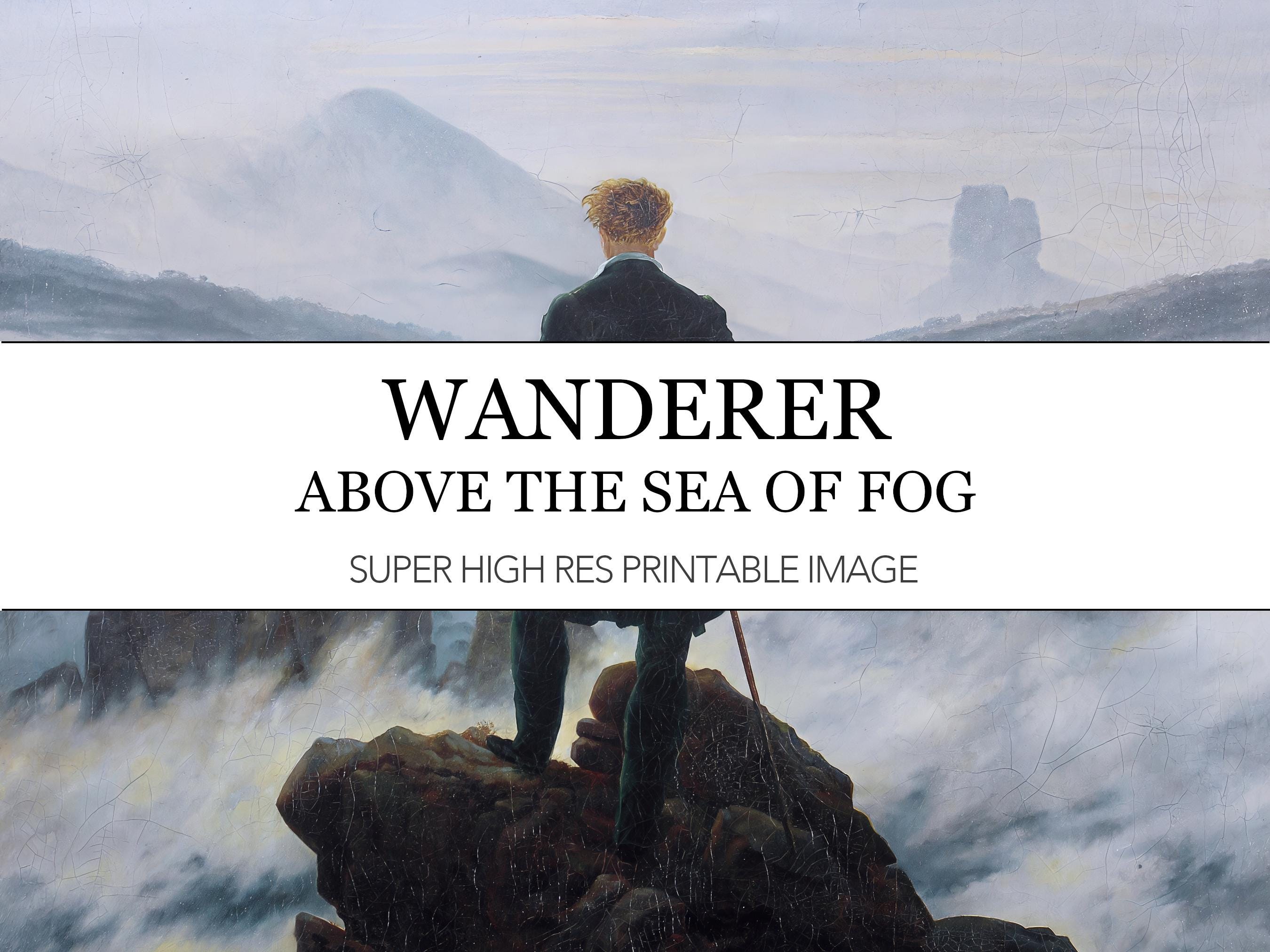 Wanderer above the Sea of Fog - Caspar David Friedrich - Digital Print - Friedrich Landscape Painting -  Man above Sea of Fog Print Download