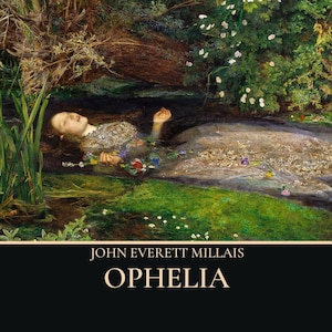 Ophelia Millais Painting: Pre-Raphaelite Vintage Art (Digital Print)