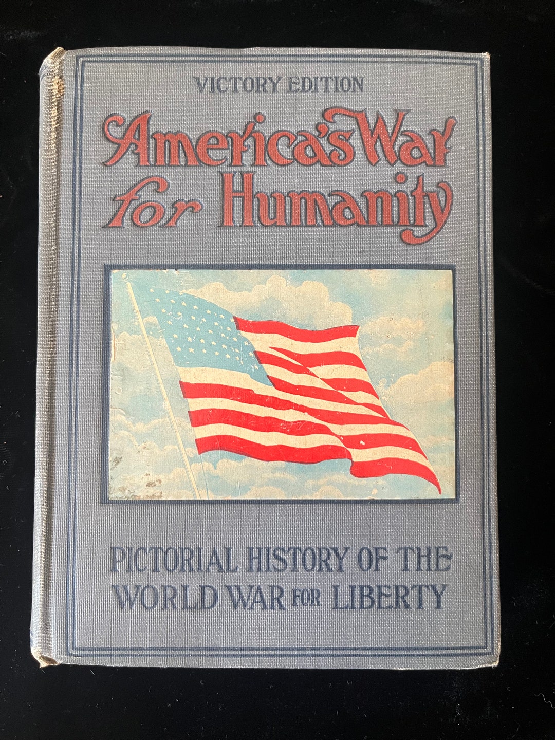 America's War for Humanity WWI History Book Etsy