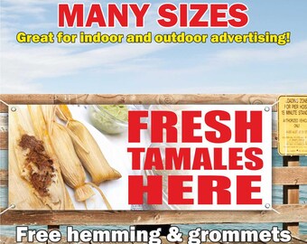 Pancarta "TAMALES FRESCOS AQUÍ" de vinilo o malla, letrero publicitario para interiores y exteriores, letrero de comida callejera mexicana, envío gratis, ojales, tamaño personalizado.