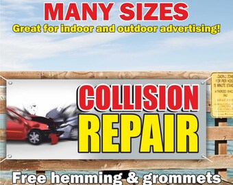 Pancarta de reparación de colisiones en vinilo o malla, letrero publicitario para interiores y exteriores, servicio automotriz, reparación de automóviles, envío gratuito, ojales, tamaño personalizado.