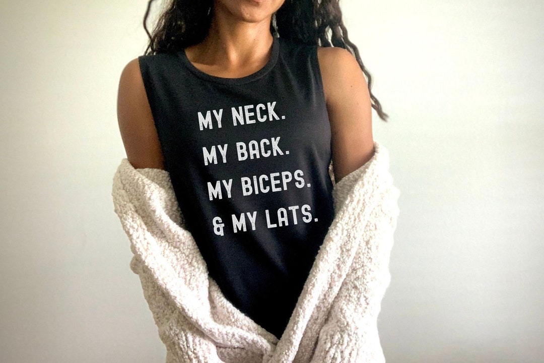 My Neck Back Biceps Lats Muscle Tank, Funny Workout Tanks for Women