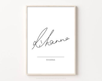 Rihanna Autograph Print, Printable Wall Art, Minimalist Wall Decor, Digital Download, Celebrity Signature Poster, Simple Music Fan Gift