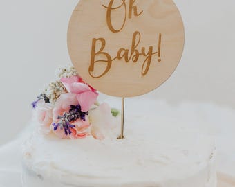 Oh Baby Cake Topper, Baby Shower Cake Topper, Wooden Cake Topper