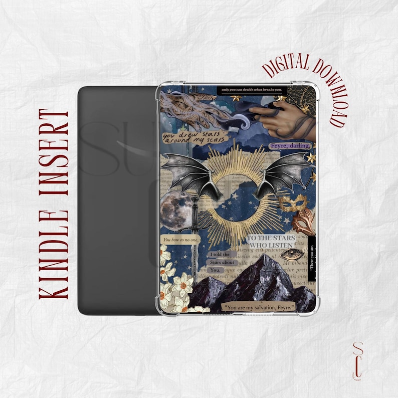 Pode incluir: Inser&ccedil;&atilde;o Kindle com um design de colagem. O design apresenta um fundo azul escuro com ilustra&ccedil;&otilde;es de um drag&atilde;o, montanhas e um raio de sol. O texto inclui "You drew stars around my scars" e "You are my salvation, Feyre."