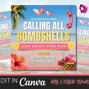 May include: A digital e-flyer template with a beach theme. The design features the text "CALLING ALL BOMBSHELLS" with butterflies, a pink phone, and a pineapple drink. The flyer includes the text "JUNE BOOKS OPEN NOW".