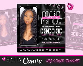 May include: Black Friday sale flyer with a countdown timer for hair products. The flyer features a photo of a woman with long, curly hair and the text "Black Friday Hair Sale" in large, bold letters. The flyer also includes the text "For 50% Off" and a discount code: "Blackfriday".
