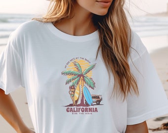 Beachy California Surfer Tee, Retro Surfing Lover Shirt, Surfer Girl Gift Shirt, Vintage California Vacation T-Shirt