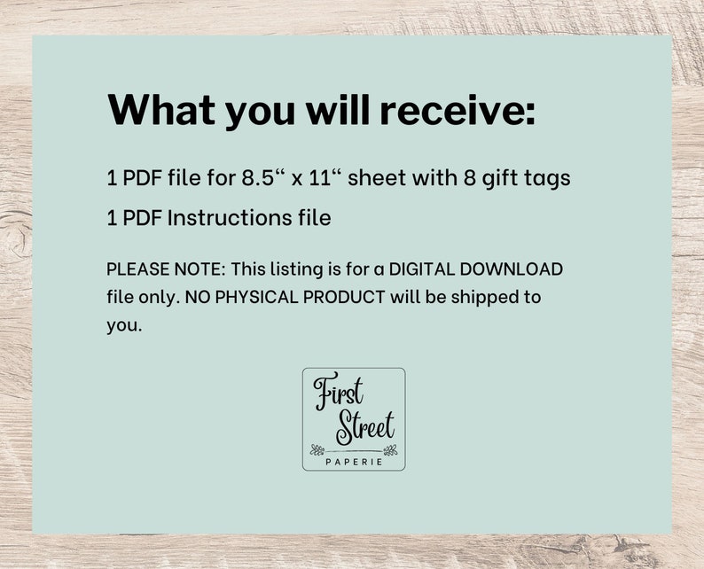 May include: A digital download listing for printable gift tags. The listing includes one PDF file with eight 8.5 x 11 inch gift tags and one PDF file with instructions. The listing is for a digital download only, no physical product will be shipped.