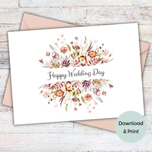 Printable Wedding Card instant download greeting card, Happy Wedding Day watercolor floral  for the newlyweds, blank inside 5x7 PDF