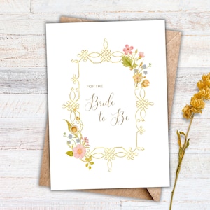 Printable Bridal Shower Card | Bride to Be Greeting Card | Pink & Gold Floral | Digital Download | Bachelorette Party | 5x7 and A2 sizes
