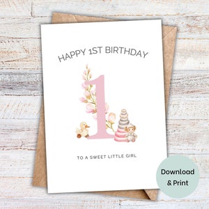 Birthday Card printable for Girl First Birthday instant download greeting card for daughter, granddaughter, niece, blank inside card 5x7 PDF