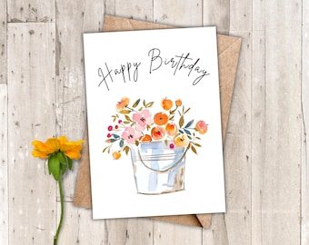 Printable Floral Birthday Card, Watercolor Floral Greeting Card, Farmhouse Flower Bucket, 5x7 & A2 sizes, Instant Digital Download, PDF
