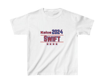 Kelce Swift for President Kids Shirt, Swift for President Youth Shirt, Kelce for President Kids Tee, Super Bowl Kids Shirt ,